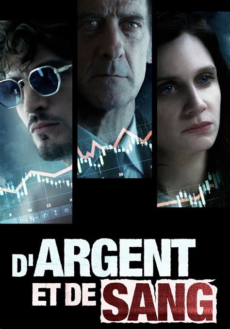 Regarder la série D'argent et de sang streaming .